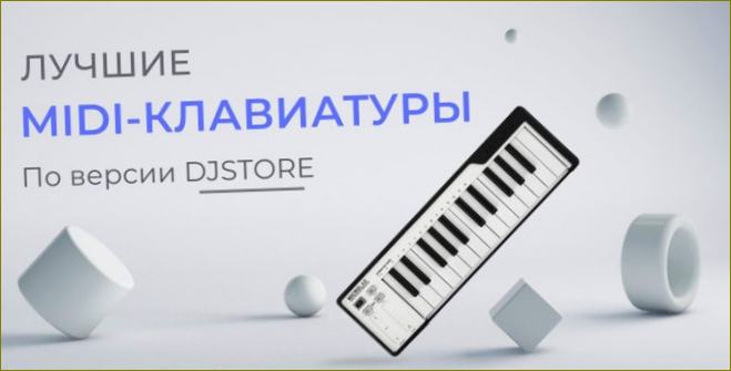 Seznam nejlepších MIDI keyboardů DJSTORE